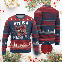 Funny 4th Of July WTF Is A Kilometer Knitted Sweatshirt USA Meme Founding Father Patriotic - Wonder Print Shop