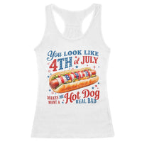 You Look Like 4th of July Hot Dog Racerback Tank Top Funny Patriotic Food Meme - Wonder Print Shop