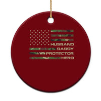 Husband Daddy Protector Hero Ceramic Ornament Camo American Flag Fathers Day Gifts For Husband Hubby Dad