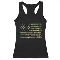 Husband Daddy Protector Hero Racerback Tank Top Camo American Flag Fathers Day Gifts For Husband Hubby Dad