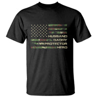 Husband Daddy Protector Hero T Shirt Camo American Flag Fathers Day Gifts For Husband Hubby Dad