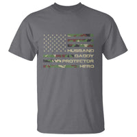 Husband Daddy Protector Hero T Shirt Camo American Flag Fathers Day Gifts For Husband Hubby Dad