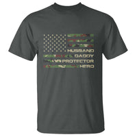 Husband Daddy Protector Hero T Shirt Camo American Flag Fathers Day Gifts For Husband Hubby Dad