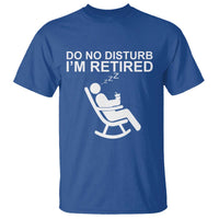 Retirement Gifts For Men T Shirt Do Not Disturb Im Retired