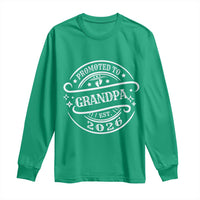 Promoted To Grandpa Est. 2026 Long Sleeve Shirt Grandparents Baby Announcement Fathers Day - Wonder Print Shop