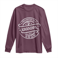 Promoted To Grandpa Est. 2026 Long Sleeve Shirt Grandparents Baby Announcement Fathers Day - Wonder Print Shop