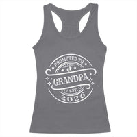 Promoted To Grandpa Est. 2026 Racerback Tank Top Grandparents Baby Announcement Fathers Day - Wonder Print Shop