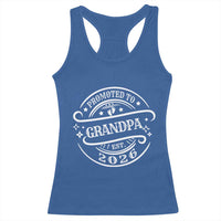 Promoted To Grandpa Est. 2026 Racerback Tank Top Grandparents Baby Announcement Fathers Day - Wonder Print Shop