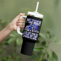 Funny Truck Driver Tumbler With Handle My Teacher was Wrong Trucker Gift
