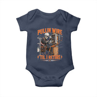 Electrician Lineman Skeleton Graphic Baby Onesie Pullin Wire Til I Retire