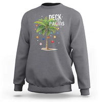 Hawaiian Christmas Sweatshirt Deck The Palms Christmas Palm Tree Beach Family Vacation - Wonder Print Shop