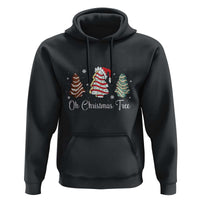 Oh Christmas Tree Cakes Hoodie