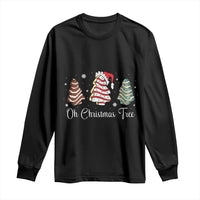 Funny Oh Christmas Tree Cakes Long Sleeve Shirt