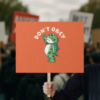 Portland Frog Protest Sign Don't Obey Inflatable Costume Protest - Wonder Print Shop