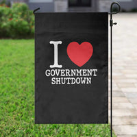 I Love Government Shutdown Garden Flag Libertarian Anarchist - Wonder Print Shop