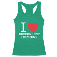 I Love Government Shutdown Racerback Tank Top Libertarian Anarchist - Wonder Print Shop