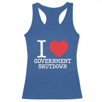 I Love Government Shutdown Racerback Tank Top Libertarian Anarchist - Wonder Print Shop