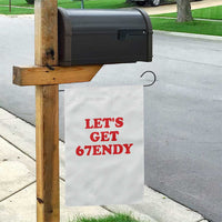 Let's Get Sendy 67 Garden Flag Funny 6 7 Six Seven 6 7endy Meme - Wonder Print Shop