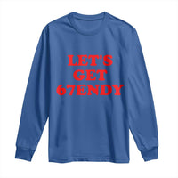 Let's Get Sendy 67 Long Sleeve Shirt Funny 6 7 Six Seven 6 7endy Meme - Wonder Print Shop