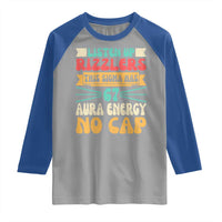 Listen Up Rizzlers This Sigma Has 67 Aura Energy Six Seven Raglan Shirt - Wonder Print Shop