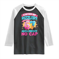 Listen Up Rizzlers This Sigma Has 67 Aura Energy Six Seven Raglan Shirt Baseball Drip Number 67 - Wonder Print Shop