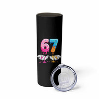 Funny 67 Six Seven Ice Cream Drip Skinny Tumbler Cool Meme 6 7 Funny Number Couple Matching Costume - Wonder Print Shop