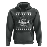 Nativity Scene Christmas Hoodie Christian True Story Jesus Birth Ugly Xmas - Wonder Print Shop