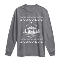 Nativity Scene Christmas Long Sleeve Shirt Christian True Story Jesus Birth Ugly Xmas - Wonder Print Shop