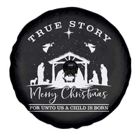 True Story Merry Christmas Spare Tire Cover Christian Xmas True Story Jesus Birth - Wonder Print Shop