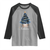 Nativity Scene Raglan Shirt Jesus Reason Tis The Season Christian Christmas Tree - Wonder Print Shop