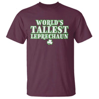 Funny St. Patrick's Day T Shirt Saint Irish Pats Sarcastic World's Tallest Leprechau