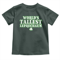 Funny St. Patrick's Day Toddler T Shirt Saint Irish Pats Sarcastic World's Tallest Leprechau