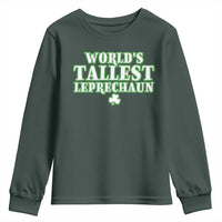 Funny St. Patrick's Day Youth Sweatshirt Saint Irish Pats Sarcastic World's Tallest Leprechau