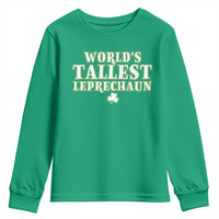 Funny St. Patrick's Day Youth Sweatshirt Saint Irish Pats Sarcastic World's Tallest Leprechau