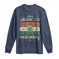 St. Patrick's Day Prone to Shenanigans and Malarkey Long Sleeve Shirt Funny St Patrick's Day Lucky Shamrock Irish