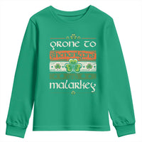 St. Patrick's Day Prone to Shenanigans and Malarkey Youth Sweatshirt Funny St Patrick's Day Lucky Shamrock Irish