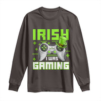 Funny Gamer St Patricks Day Long Sleeve Shirt Irish I Was Gaming Video Games Lovers