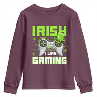 Funny Gamer St Patricks Day Youth Sweatshirt Irish I Was Gaming Video Games Lovers
