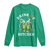 Drink Up Bitches Funny St Patricks Day Long Sleeve Shirt Irish Beer Lovers
