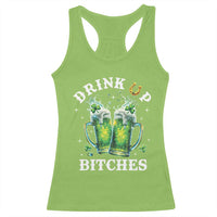 Drink Up Bitches Funny St Patricks Day Racerback Tank Top Irish Beer Lovers
