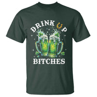 Drink Up Bitches Funny St Patricks Day T Shirt Irish Beer Lovers