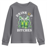 Drink Up Bitches Funny St Patricks Day Youth Sweatshirt Irish Beer Lovers