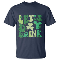 St. Patrick's Day Irish Pub T Shirt Let's Day Drink