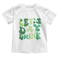 St. Patrick's Day Irish Pub Toddler T Shirt Let's Day Drink