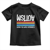Autism Awareness Toddler T Shirt Seeing the World Differently ASD Month Support