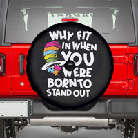 Autism Awareness Spare Tire Cover Why Fit In When You Were Born To Stand Out Autistic Pride