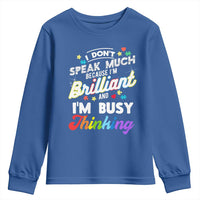 Autism Awareness Youth Sweatshirt I Dont Speak Much Brilliant ASD Autistic Pride