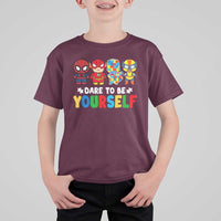 Autism Awareness Superheroes T Shirt For Kid Dare To Be Yourself