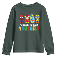 Autism Awareness Superheroes Youth Sweatshirt Dare To Be Yourself