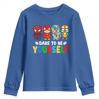 Autism Awareness Superheroes Youth Sweatshirt Dare To Be Yourself